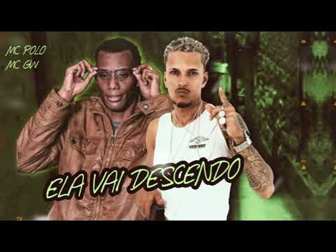 MC POLO FEAT MC GW - ELA VAI DESCENDO - (REMIX BREGA FUNK)