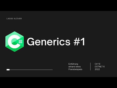 C# / .NET Generics Teil 1/2 - Deutsch | German
