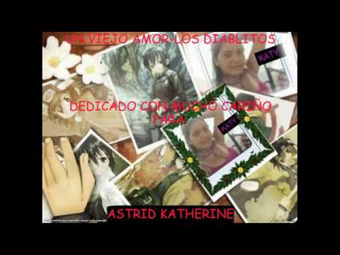 Un viejo amor - Los Diablitos