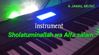Download lagu Sholatuminallah wa Alfa salam - instrument mp3 Download lagu Sholatuminallah wa Alfa salam - instrument mp3