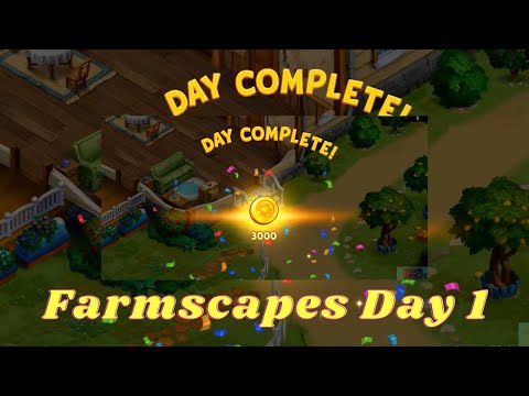 Farmscapes Day 1 Walkthrough