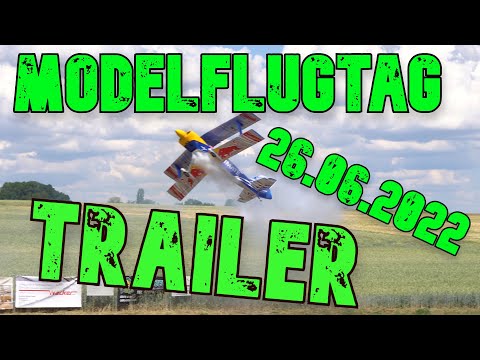 TRAILER Modelflugtag 26.06 MFC-Untermünkheim