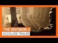 OFFICIËLE THE DIVISION 2 - ACCOLADE TRAILER