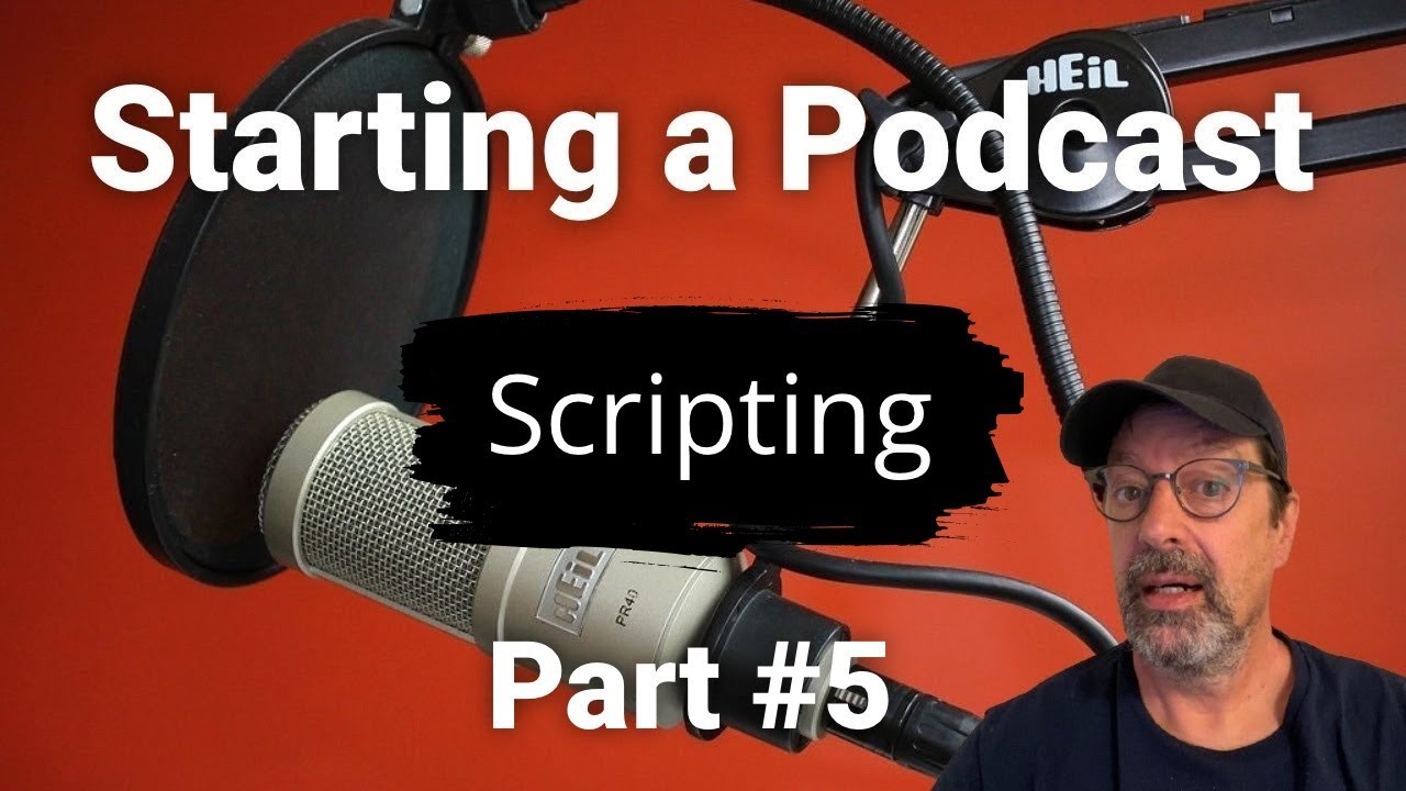 Crafting the Perfect Script for Your Video Podcast: A Step-by-Step Guide