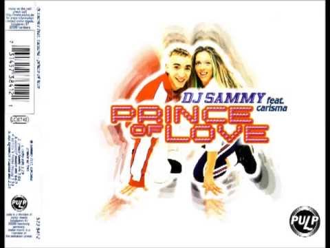 Dj Sammy feat. Carisma - Prince Of Love (Oooooof Maaan Mix)