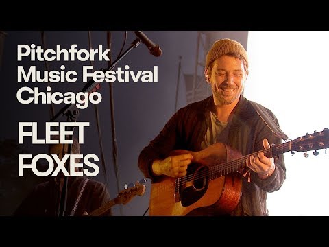 Fleet Foxes | Pitchfork Music Festival 2018 | Full Set