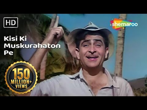 Kisi Ki Muskurahaton Pe Ho Nisar | Raj Kapoor | Anari | Mukesh | Evergreen Hindi Songs HD