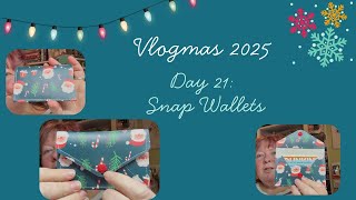 Vlogmas 2025, Day 21 - Snap Wallets for Gift Cards