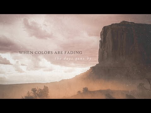 When Colors Are Fading - The Days Gone By​.​.​. [Full Album]