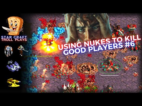 StarCraft Troll Plays  |  Using Nukes to Kill Good Players in a 3v3 match #6  |  How To Gameplay