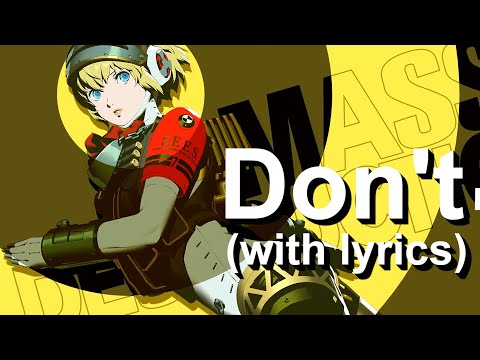 Persona 3 Reload: Episode Aigis Battle Theme - Don't (with Lyrics)