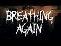 Breathing Again - I Belong (Lyric Video)