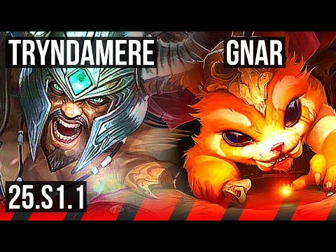 TRYNDAMERE vs GNAR (TOP) | NA Master | 25.S1.1