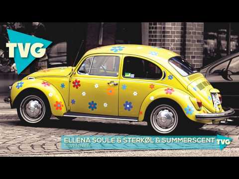 Sterkøl & Summerscent ft. Ellena Soule - Seventeen