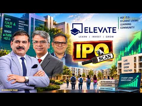 Elevate Campuses IPO Special: An exclusive conversation with Anil Singhvi's Management