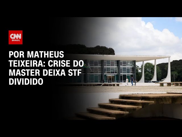 Análise: Crise do Master deixa STF dividido | CNN 360°