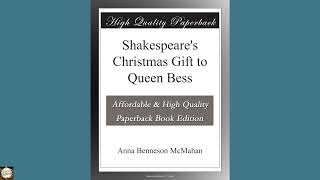 Shakespeare's Christmas Gift to Queen Bess