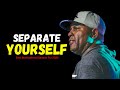 Separate Yourself 2024 | Motivational Speech By Eric Thomas | Powerful Motivational Speech