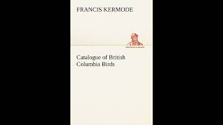 Catalogue of British Columbia Birds