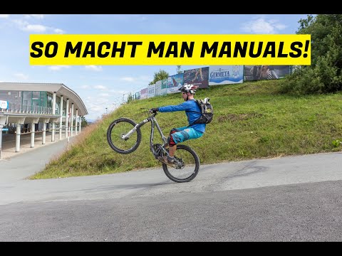 So gehen Manuals - der Bewegungsablauf! ENDLICH MANUALS #2| MTB FAHRTECHNIK TUTORIAL
