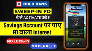 HDFC Bank Auto Sweep In facility | How to Activate Auto Sweep In facility HDFC Bank