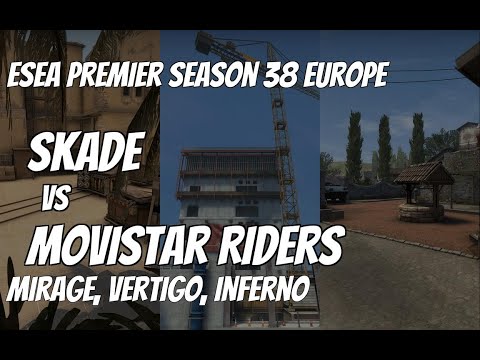 SKADE vs Movistar Riders Recap /  at ESEA Premier Season 38 Europe