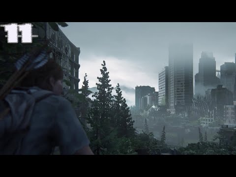 The Last Of Us 2 Gameplay Walkthrough Part 11 - Route 5  - No Commentary (Full Game)