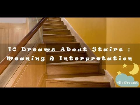 download lagu mp3 mp4 Climbing Stairs Dream Meaning, download lagu Climbing Stairs Dream Meaning gratis, unduh video klip Climbing Stairs Dream Meaning