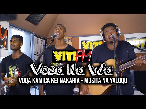 Mosita Na Yaloqu - Voqa Kamica kei Nakaria (VitiFM Vosa Na Wa)