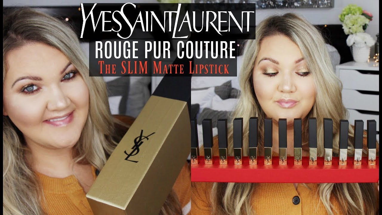 YSL ROUGE PUR COUTURE THE SLIM MATTE LIPSTICKS | 16 SHADES + LIP SWATCHES