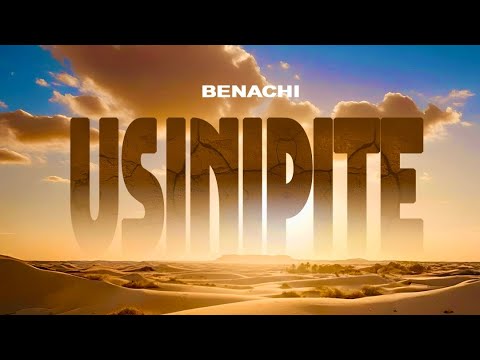 USINIPITE - BENACHI (official music video)