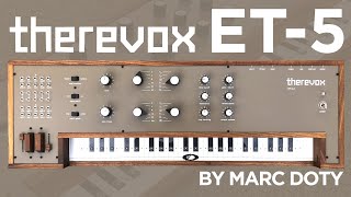 Video thumbnail for 01- The Therevox ET-5: Introduction by AutomaticGainsay