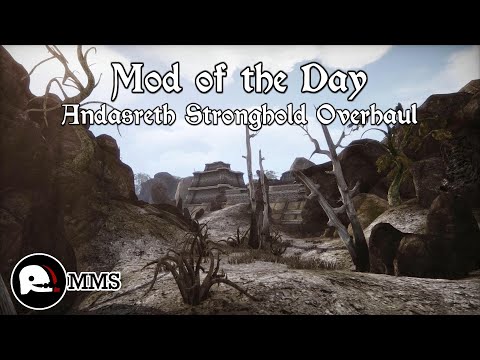 Morrowind Mod of the Day EP13 - Andasreth Stronghold Dungeon Mod Overhaul