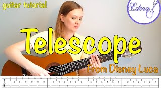 LUCA Telescope Fingerstyle Guitar Tutorial with on-screen Tab - Disney Soundtrack