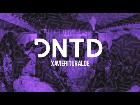 XAVIER ITURRALDE at DNTD Galaxy Edition / JUL 2019