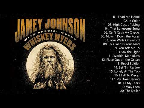 Jamey Johnson Songs Playlist - Jamey Johnson Greatest Hits Full Album 2022
