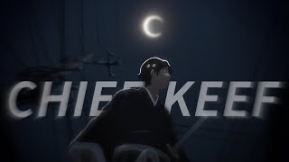 LAUGHING TO THE BANK // CHIEF KEEF AMV