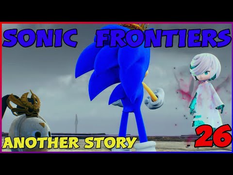 Sonic Frontiers - pt 26 (Going Into End Game)