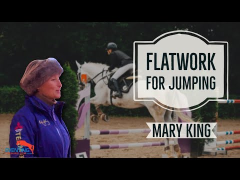 Flatwork for Jumping - Mary King