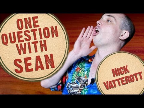 Nick Vatterott: Kazoo Fail - One Question with Sean