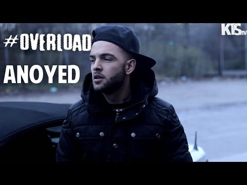 #OVERLOAD - Anoyed (RRT) [S1-Ep 11] [KTS.TV]