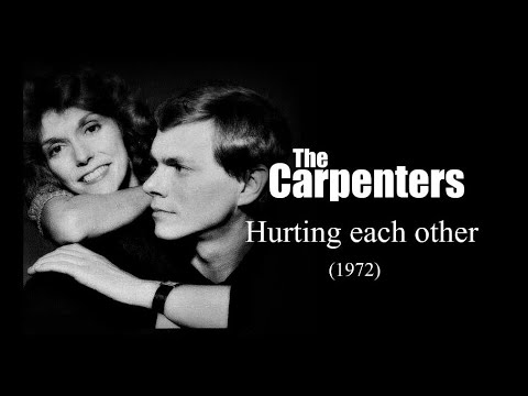 The Carpenters – Hurting each other (1972)
