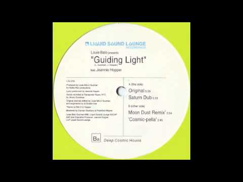 Louie Balo feat. Jeannie Hopper - Guiding Light (Moon Dust Remix) [Liquid Sound Lounge, 2001]