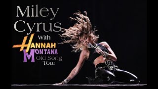 Miley Cyrus - Rock Star (Old song Tour Concept)