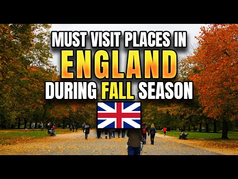 Best Places that You Should Visit to Experience Fall Foliage in England