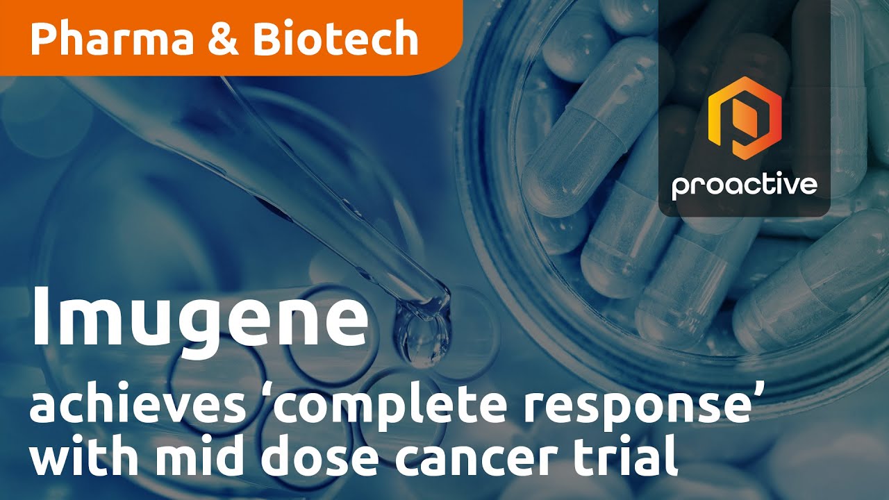Imugene achieves ‘complete response’ with mid dose cancer trial