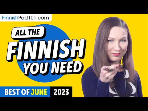 Your Monthly Dose of Finnish - Best of June 2023