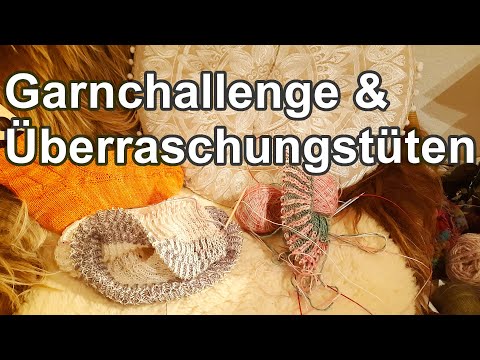 Garnchallenge stricken und Überraschungstüten | Strickpodcast 135