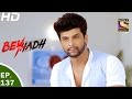 Beyhadh बेहद Ep 137 19th Apr 2017