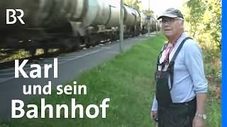 Bahnhof mit Herz: Ein Bahnwärter und seine Leidenschaft | Schwaben + Altbayern |